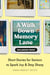A Walk Down Memory Lane - Short Stories for Seniors to Spark Joy and Stay Sharp