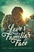 Love's Familiar Face - Love's Magic, #21