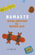 Namaste: Divine Gratitude for Mother Love - Namaste Inspiration, #1