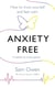 Anxiety Free - How to Trust Yourself and Feel Calm