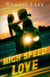 High speed love - Friends to lovers