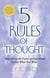 The 5 Rules of Thought - How to Use the Power of Your Mind to Get What You Want
