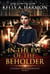 In the Eye of the Beholder - Charm City Darkness, #4