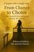 From Chance to Choice. The Quantum Path to Living by Faith