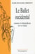 Le Ballet Occidental - Naissance et métamorphoses XVIe-XXe siècles