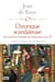 Chronique scandaleuse - Journal d'un parisien au temps de Louis XI