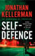 Self-Defence (Alex Delaware series, Book 9) - A powerful and dramatic thriller