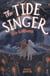 The Tide Singer