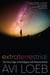 Extraterrestrial - The First Sign of Intelligent Life Beyond Earth