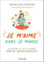 Je m'aime donc je mange