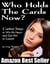 Who Holds The Cards Now? 5 Lethal Steps to Win His Heart and Get Him to Commit