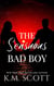 The Sensuous Bad Boy
