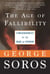 The Age of Fallibility - Consequences of the War on Terror