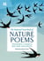 Nature Poems - Treasured classics and new favourites