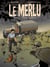 Le Merlu T1 - Les routes de la défaite