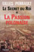 Le Secret du Roi - La Passion polonaise