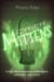 Cyber Mittens - Mittens, #3