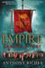 Arrows of Fury: Empire II - An epic and gripping novel of historical warfare for readers of Simon Scarrow and Ben Kane