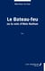 Le Bateau-feu - ou la voix d’Abie Nathan
