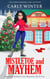 Mistletoe and Mayhem - Heywood Herbalist Cozy Mysteries, #4