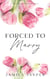 Forced To Marry: BWWM Dark Mafia Romance - The Amalfi Coast Brotherhood, #2