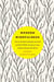 Modern Mindfulness - How to Be More Relaxed, Focused, and Kind While Living in a Fast, Digital, Always-On World
