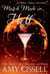 Match Made in Hell - Eden Valley World Novella