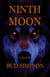 Ninth Moon - Bud Simpson's "Moon", #1
