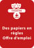 Des papiers en règles / Offre d'emploi - Un lot de 2 pièces à télécharger