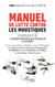 Manuel de lutte contre les moustiques - Les savoirs utiles en Afrique et l’expérience de la Chine dans l’élimination du paludisme et son application en Afrique (Version bilingue chinois-français)