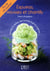 Le petit livre de espumas, mousses et chantilly