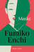 Masks - An unforgettable novella of identity and deception from one of the most original voices of twentieth century Japan