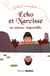 Écho et Narcisse, un amour impossible - La mythologie pour les plus jeunes