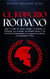 EL IMPERIO ROMANO: Auge Y Caída De Roma. Explora La Historia, La Mitología, Las Leyendas, Las Batallas Épicas Y Las Vidas De Los Emperadores, Las Legiones, Los Héroes, Los Gladiadores Y Más
