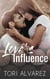 Love's Influence