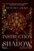 An Instruction in Shadow - Inheritance of Magic Book 2: urban fantasy from the author of the million-copy-selling Alex Verus novels