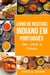 Livro de Receitas Indiano Em português/ Indian Cookbook In Portuguese