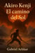 Akiro Kenji - El Camino del Sol