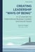 Creating Leadership “Ways of Being” in L2 Learners for International Business Careers and Social Good