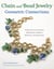 Chain and Bead Jewelry Geometric Connections - A New Angle on Creating Dimensional Earrings, Bracelets, and Necklaces