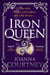 Iron Queen - Shakespeare's Cordelia like you've never seen her before . . .