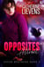 Opposites Attract - Seven Brothers, #2