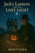 Jack's Lantern and the Lost Light