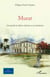 Murat - Une famille de Marie-Galante et son habitation