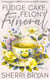 Fudge Cake, Felony and a Funeral - The Charlotte Denver Cozy Mysteries, #2