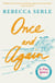 Once and Again - a heart-breaking, unforgettable novel from the author of IN FIVE YEARS