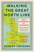 Walking the Great North Line - From Stonehenge to Lindisfarne to Discover the Mysteries of Our Ancient Past