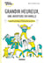 Grandir heureux, une aventure en famille - Le guide pratique d’éducation positive