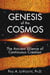Genesis of the Cosmos - The Ancient Science of Continuous Creation
