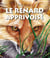 Le renard apprivoisé